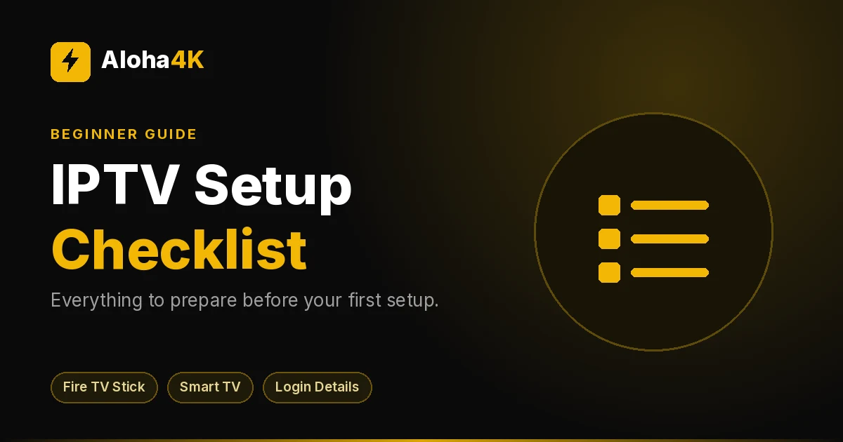 IPTV setup checklist next to a TV remote and a streaming stick on a coffee table